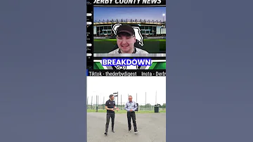 [ZH] 德比郡会被接管吗？ #English_Football_League #Football #Derby_County